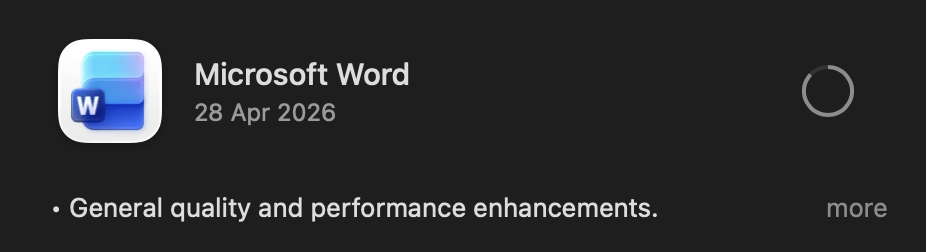 An update on MacOS for Microsoft Word with the bullet entry "General quality and performance enhancements"